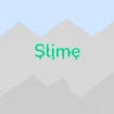 Slime: Problemă antigo extraordinară